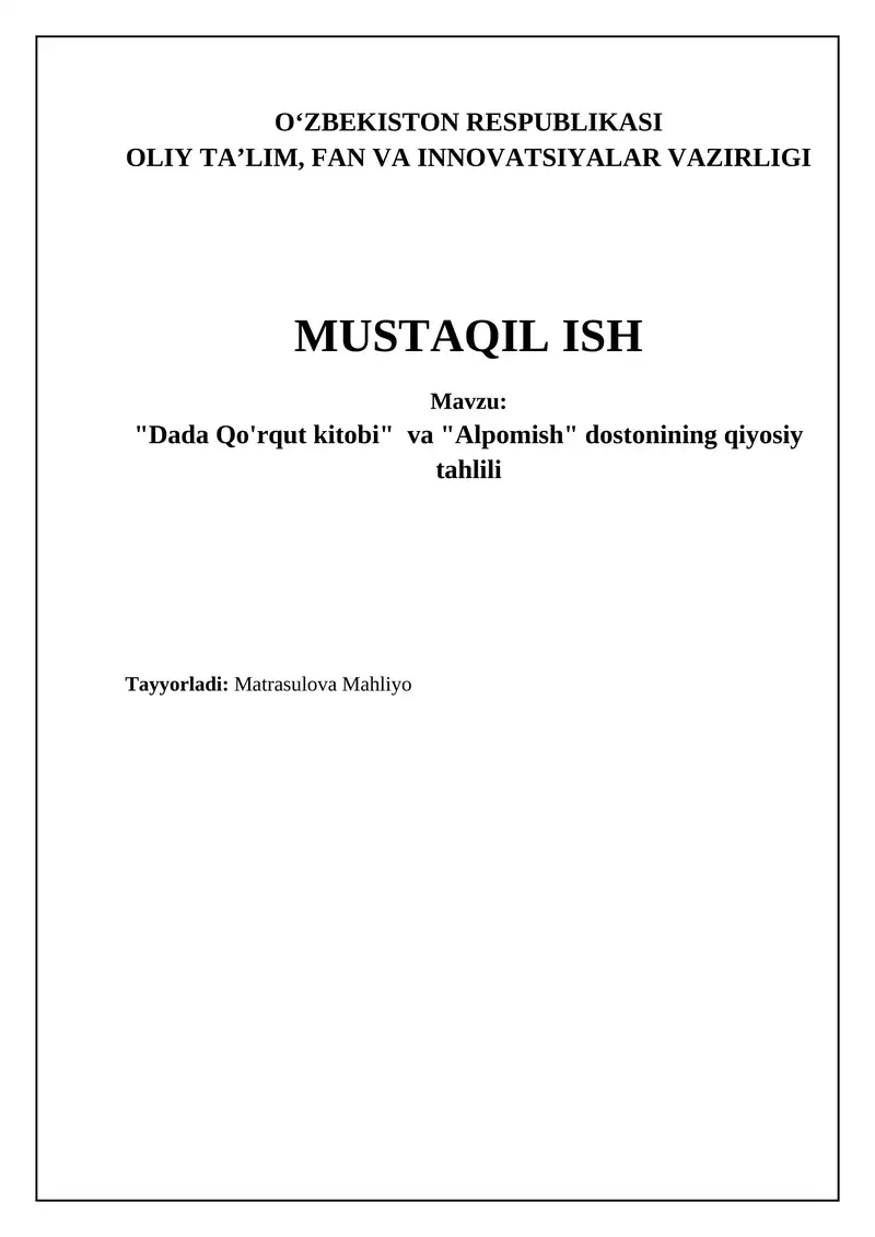 Dada Qo'rqut va Alpomish dostonining qiyosiy tahlili