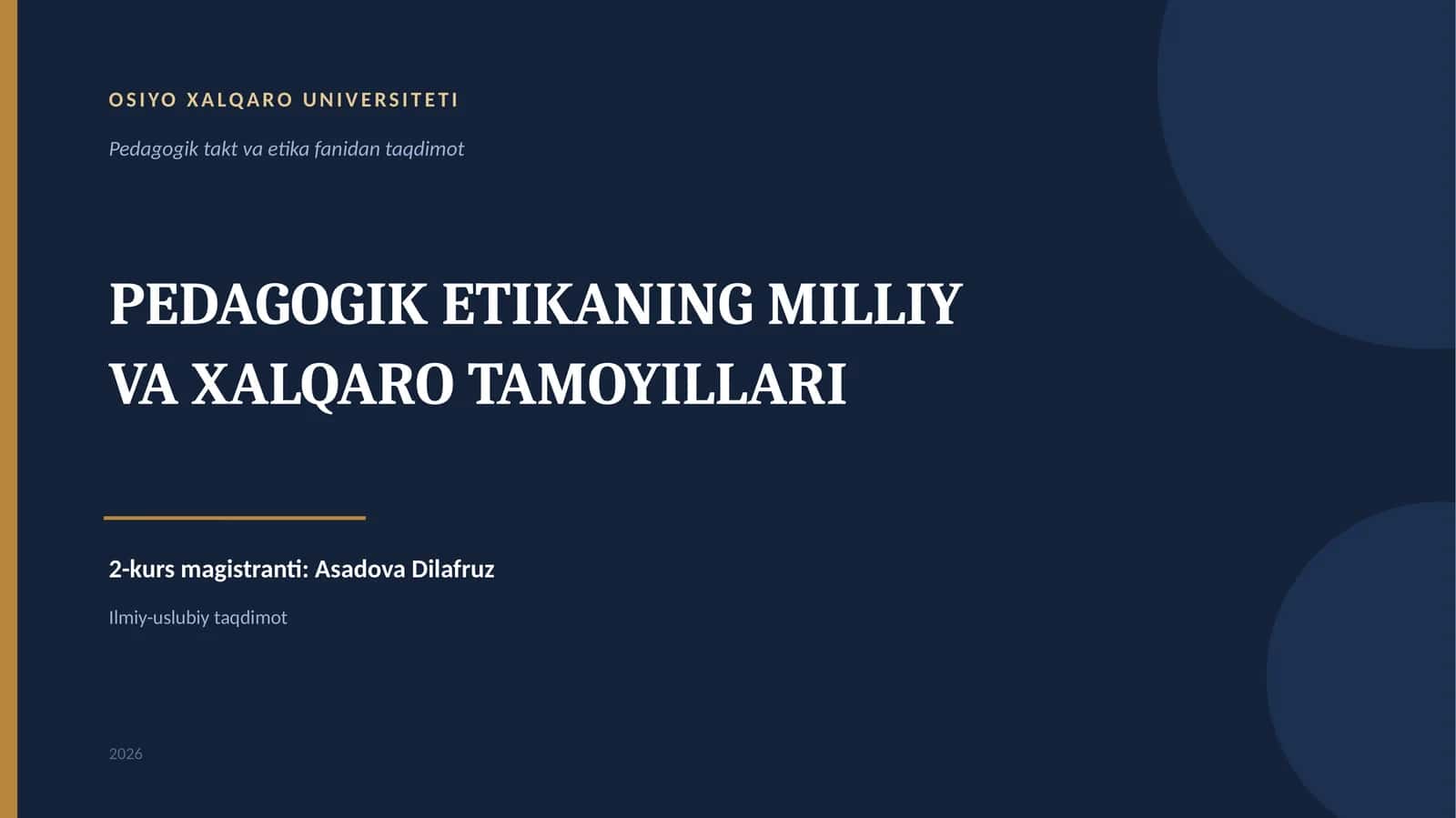 Pedagogik etika fanidan taqdimot