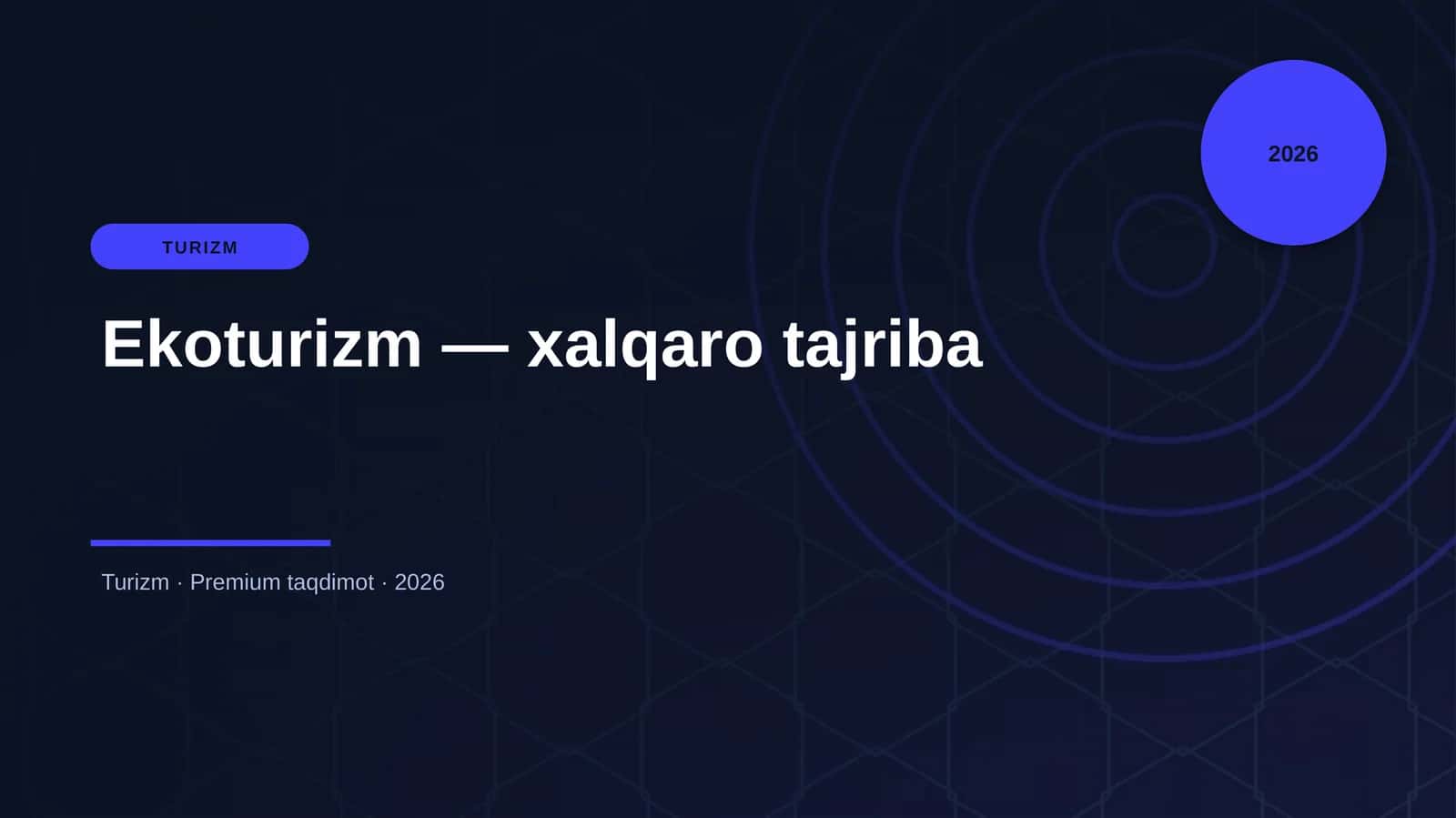 Ekoturizm — xalqaro tajriba