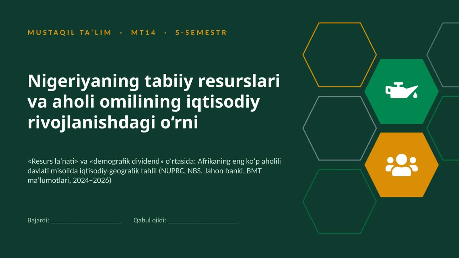Nigeriyaning tabiiy resurslari va aholi omilining iqtisodiy rivojlanishdagi o‘rni ppt