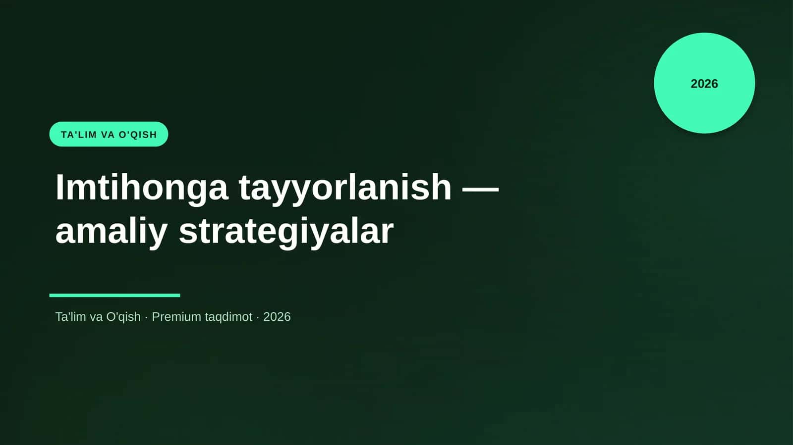 Imtihonga tayyorlanish — amaliy strategiyalar