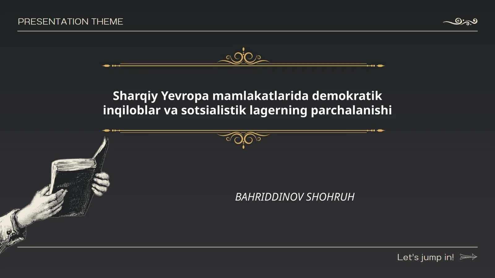 Sharqiy Yevropa mamlakatlarida demokratik inqiloblar va sotsialistik lagerning parchalanishi