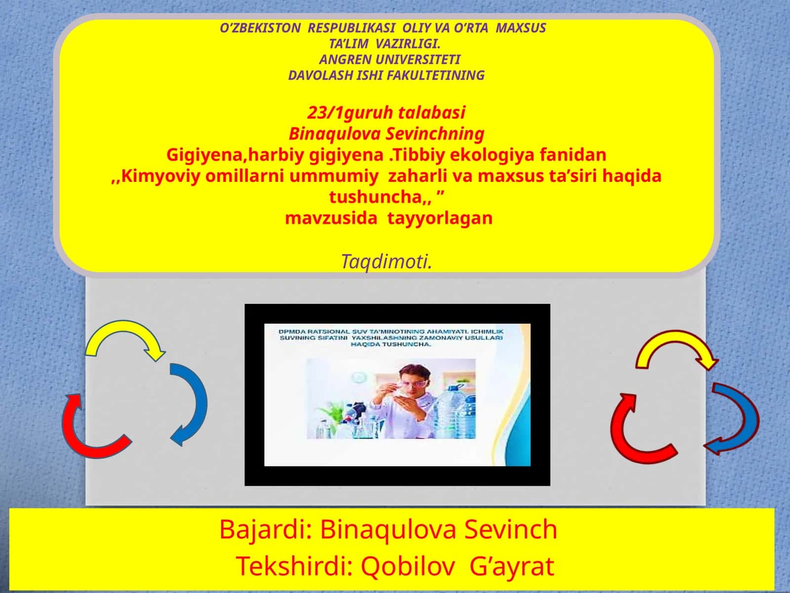 Kimyoviy omillarning umumiy zaharli va maxsus ta'siri haqida