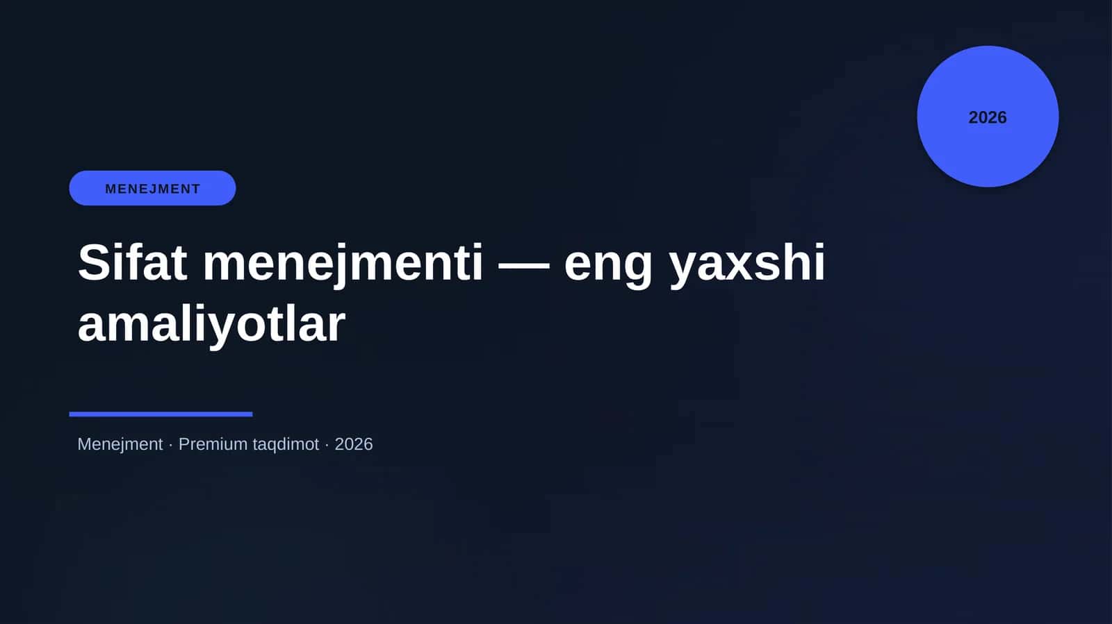 Sifat menejmenti — eng yaxshi amaliyotlar