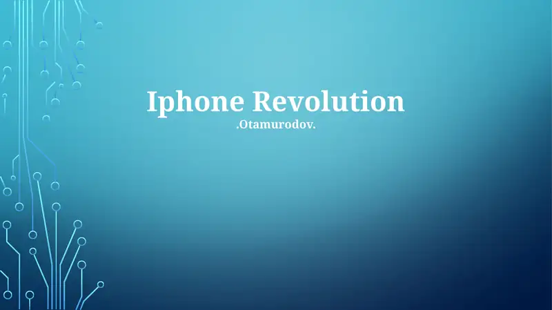 Iphone Revolution.Otamurodov