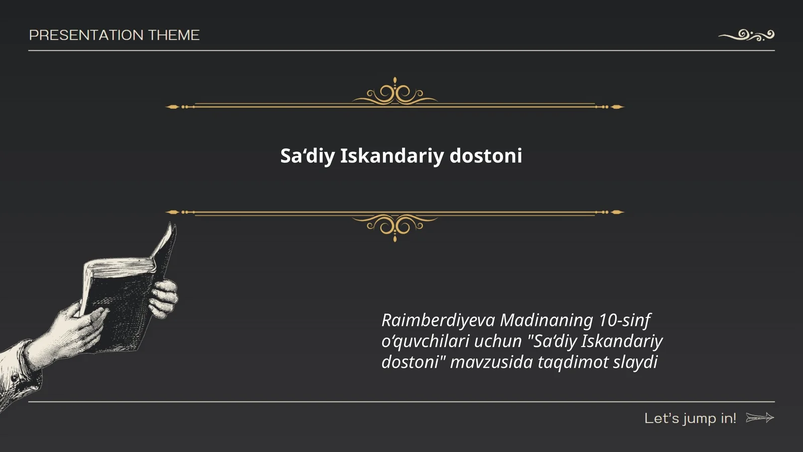 Саъдий Искандарий дostoni