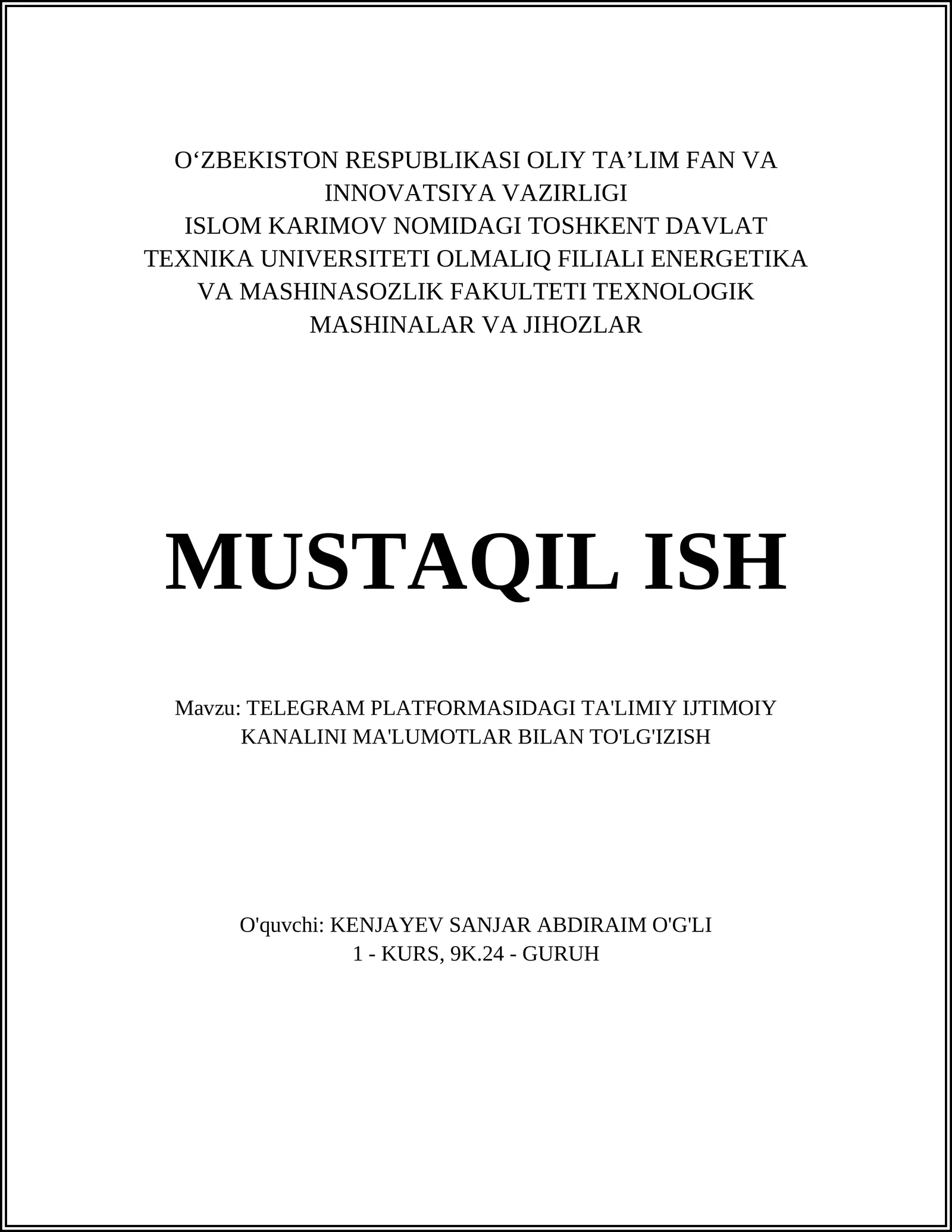 TELEGRAM PLATFORMASIDAGI TA'LIMIY IJTIMOIY KANALINI MA'LUMOTLAR BILAN TO'LG'IZISH