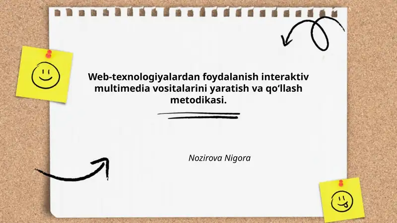 Web-texnologiyalardan foydalanish interaktiv multimedia vositalarini yaratish va qoʻllash metodikasi