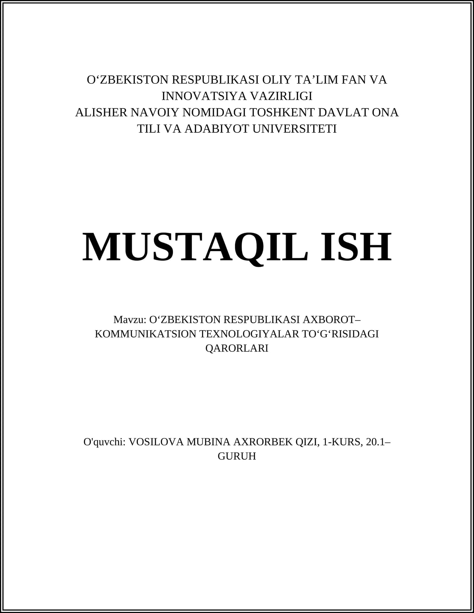 OʻZBEKISTON RESPUBLIKASI AXBOROT–KOMMUNIKATSION TEXNOLOGIYALAR TOʻGʻRISIDAGI QARORLARI
