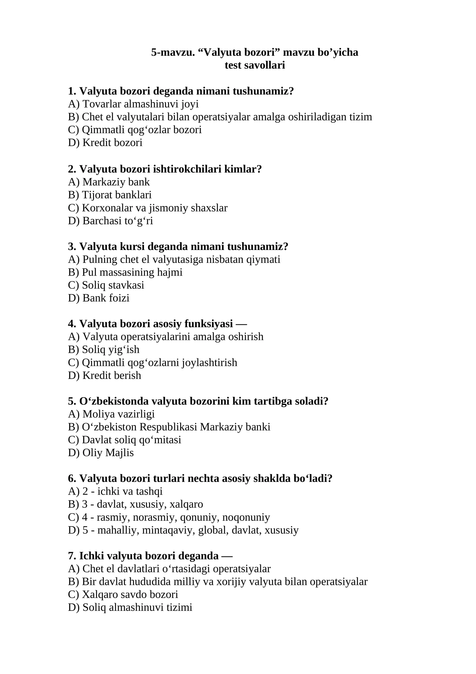 "Valyuta bozori" test savollari