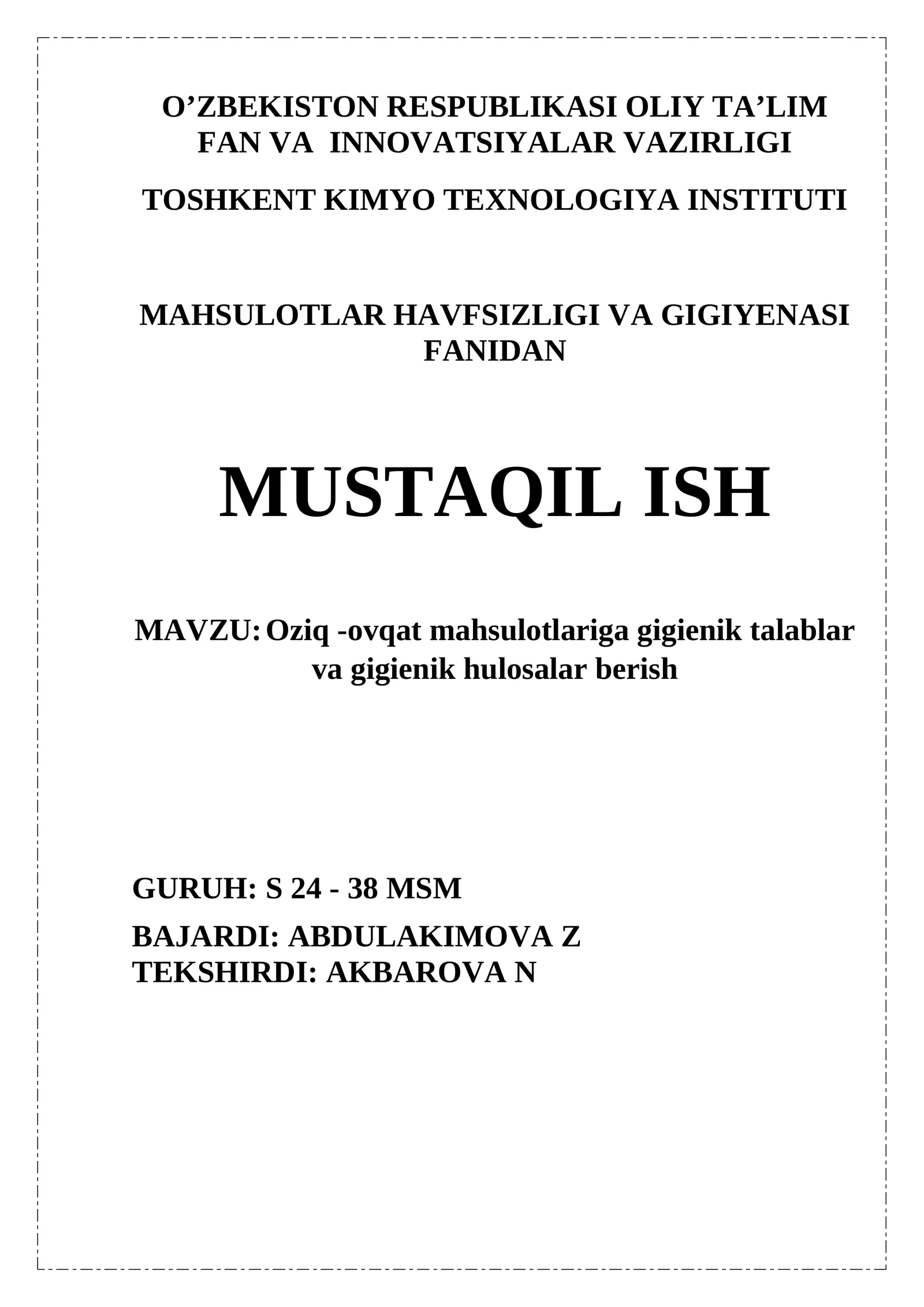 Oziq -ovqat mahsulotlariga gigienik talablar va gigienik hulosalar berish