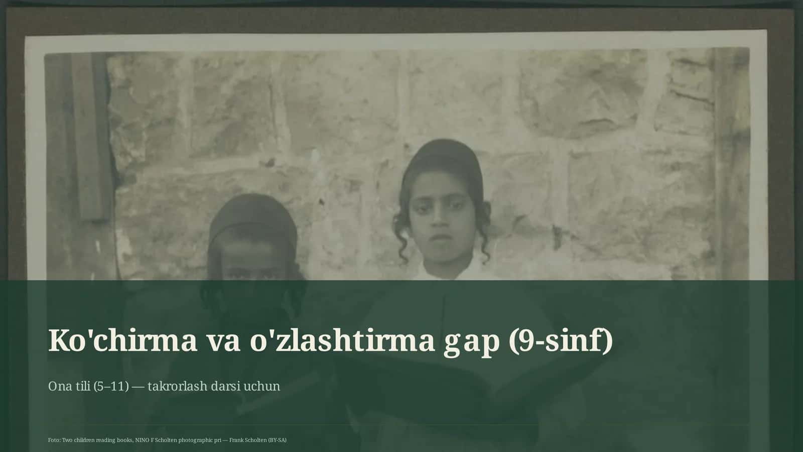 Ko'chirma va o'zlashtirma gap (9-sinf)