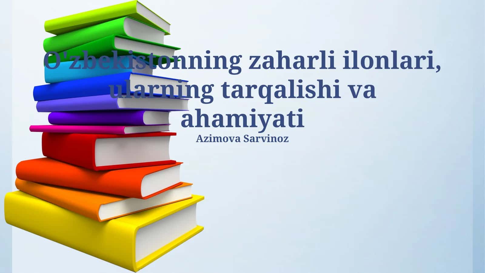 O'zbekistonning zaharli ilonlari, ularning tarqalishi va ahamiyati
