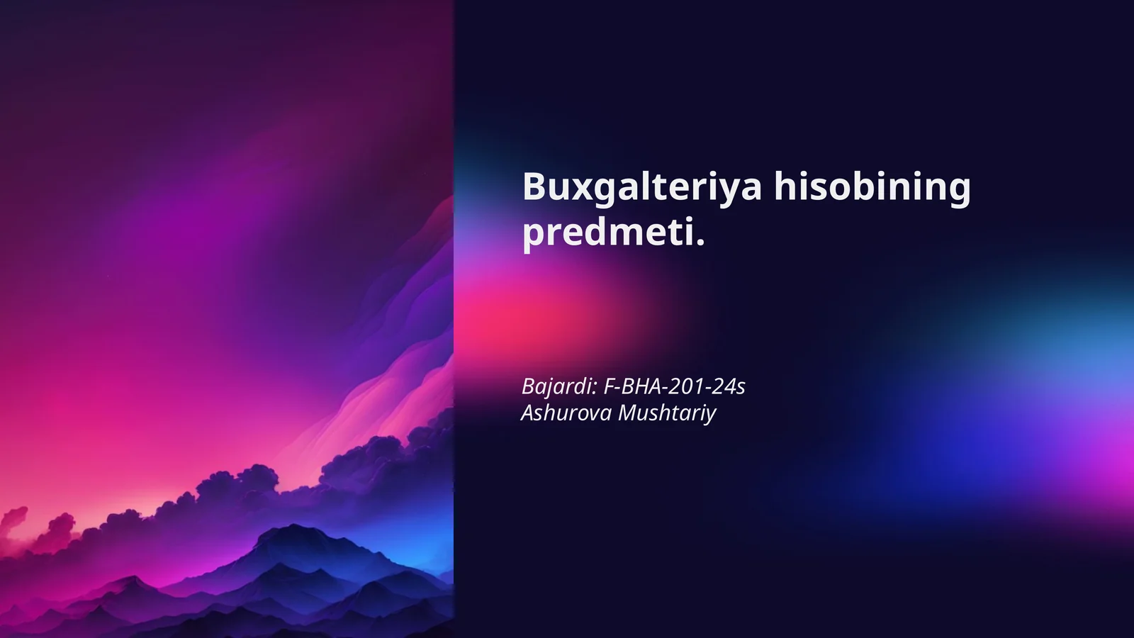 Buxgalteriya hisobining predmeti