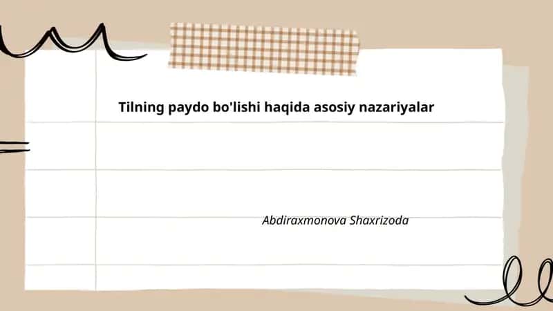 Tilning paydo bo'lishi haqida asosiy nazariyalar
