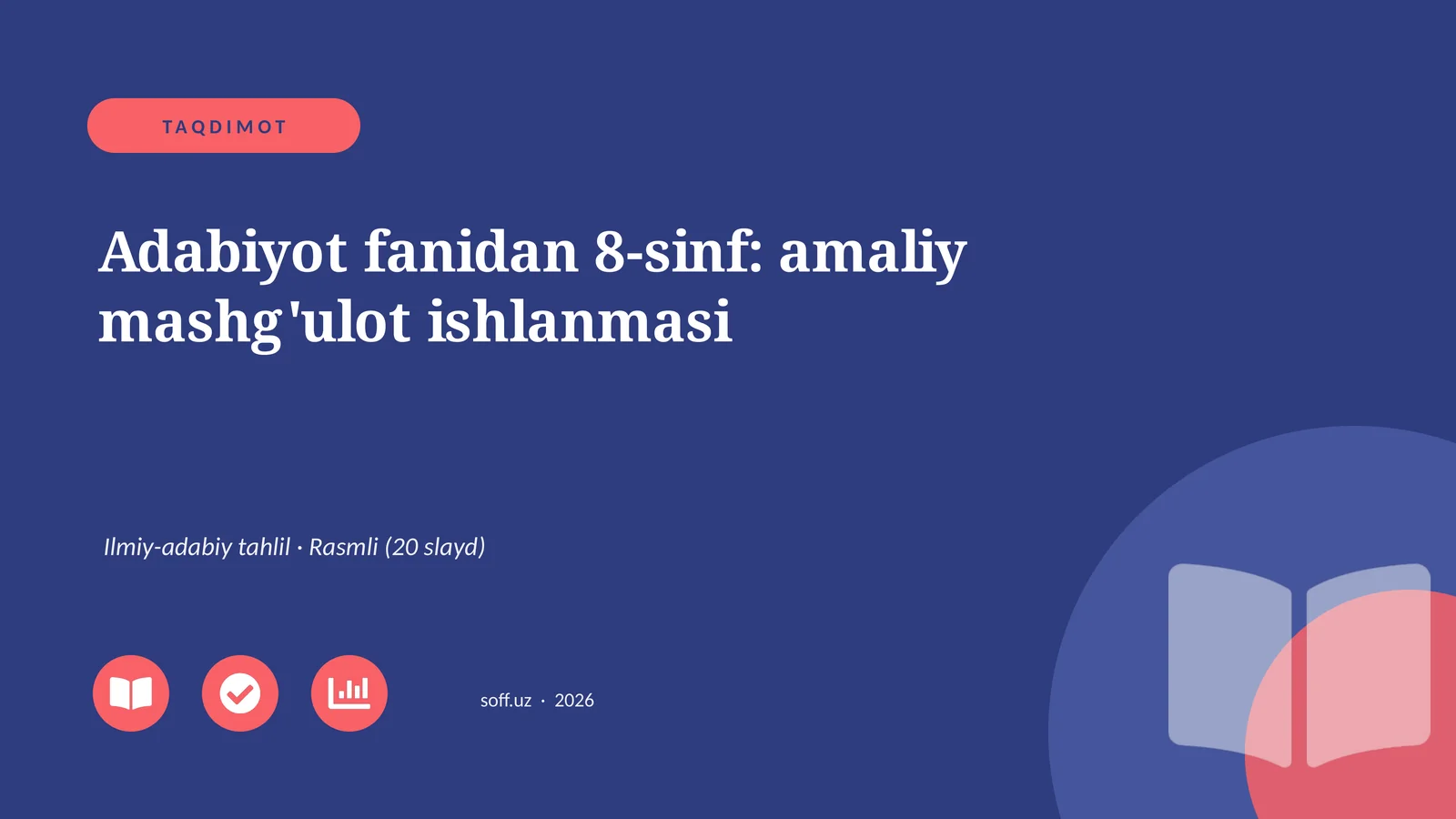 Adabiyot fanidan 8-sinf: amaliy mashg'ulot ishlanmasi