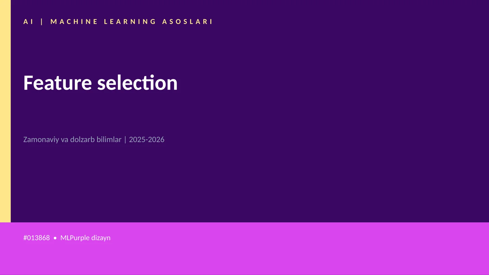 AI | MACHINE LEARNING ASOSLARI