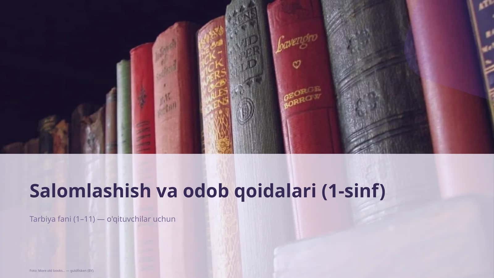 Salomlashish va odob qoidalari (1-sinf)