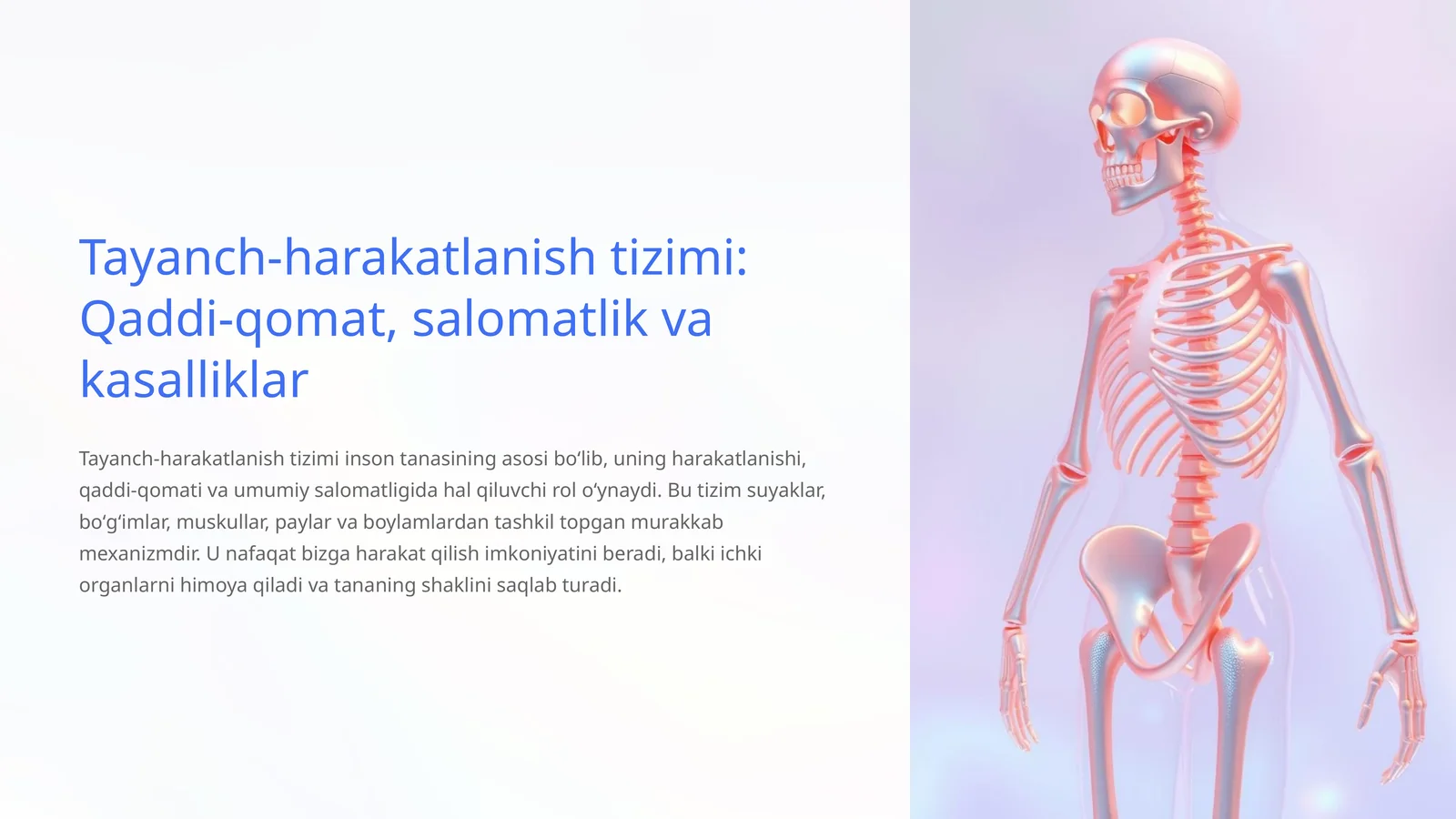 Tayanch-harakatlanish tizimi: Qaddi-qomat, salomatlik va kasalliklar