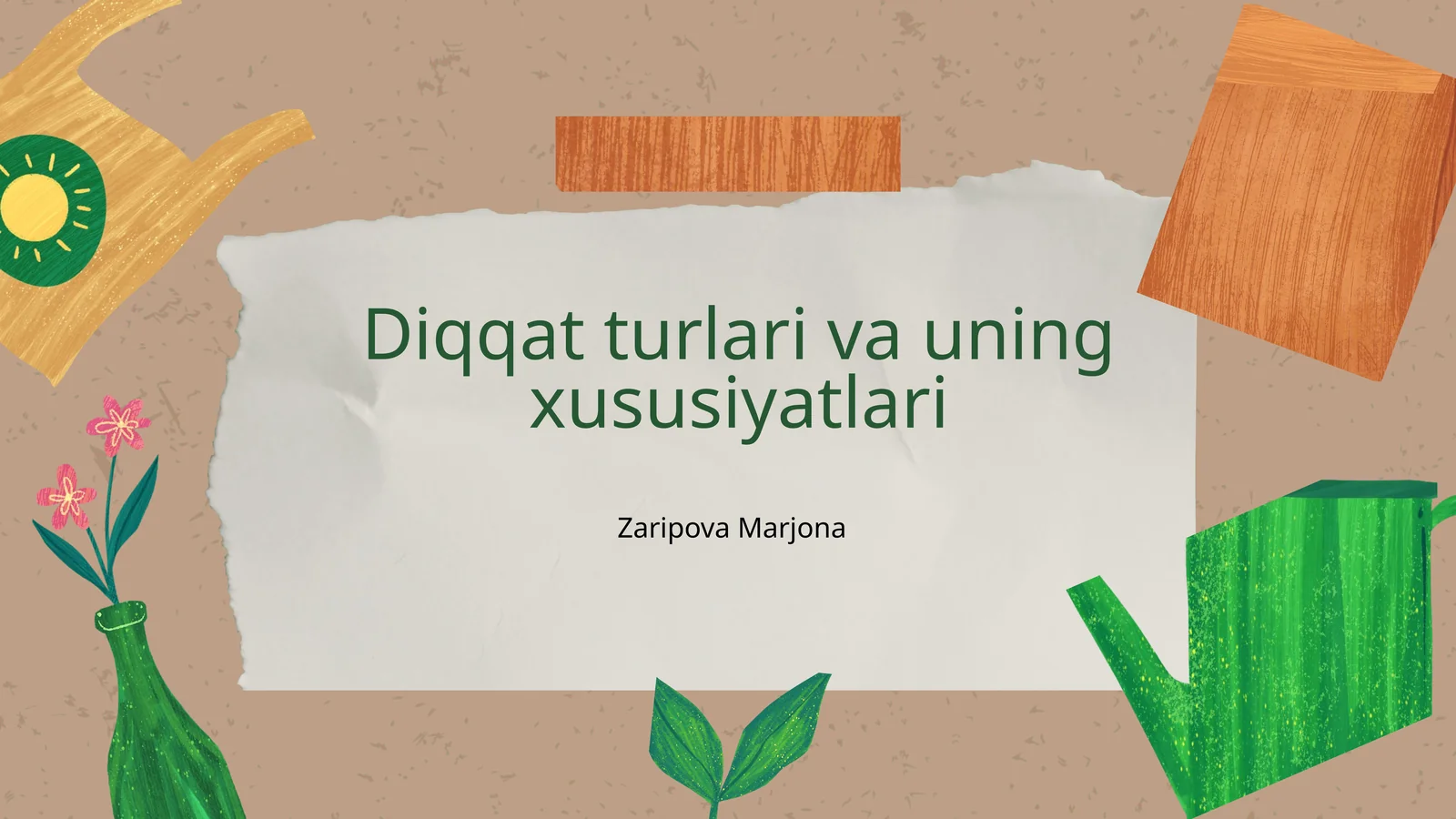 Diqqat turlari va uning xususiyatlari