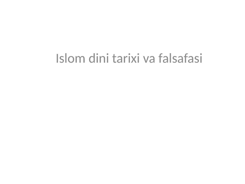 Islomdini tarixi va falsafasi