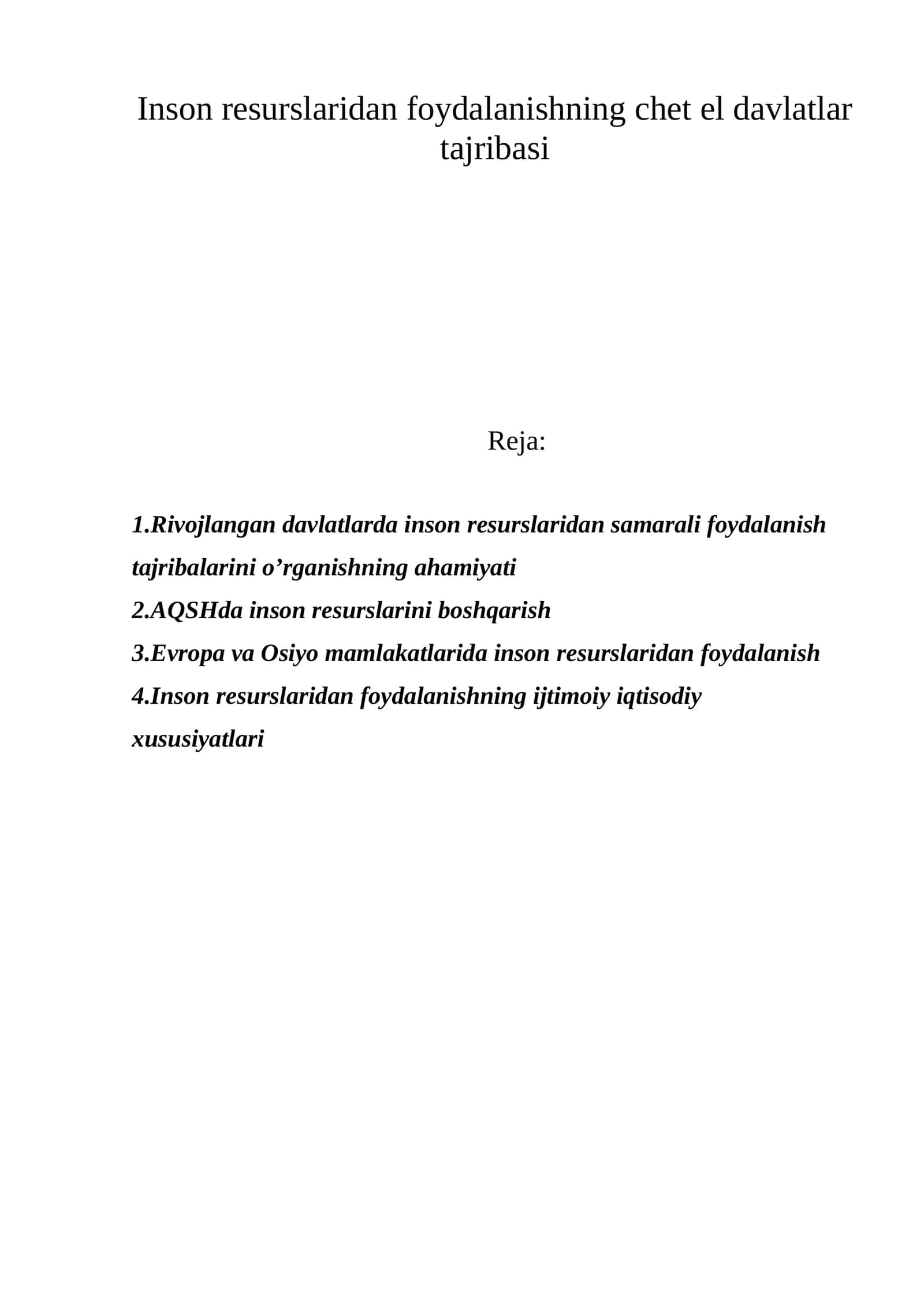 Insоn rеsurslаridаn fоydаlаnishning chеt el dаvlаtlаr tаjribаsi