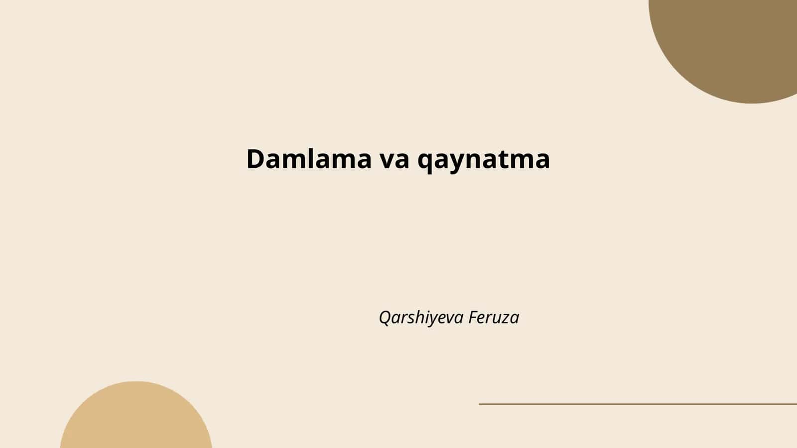 Damlama va qaynatma
