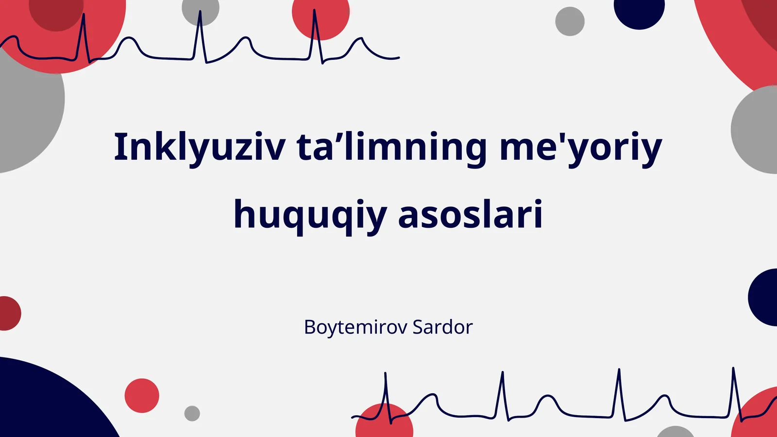 Inklyuziv taʼlimning me'yoriy huquqiy asoslari