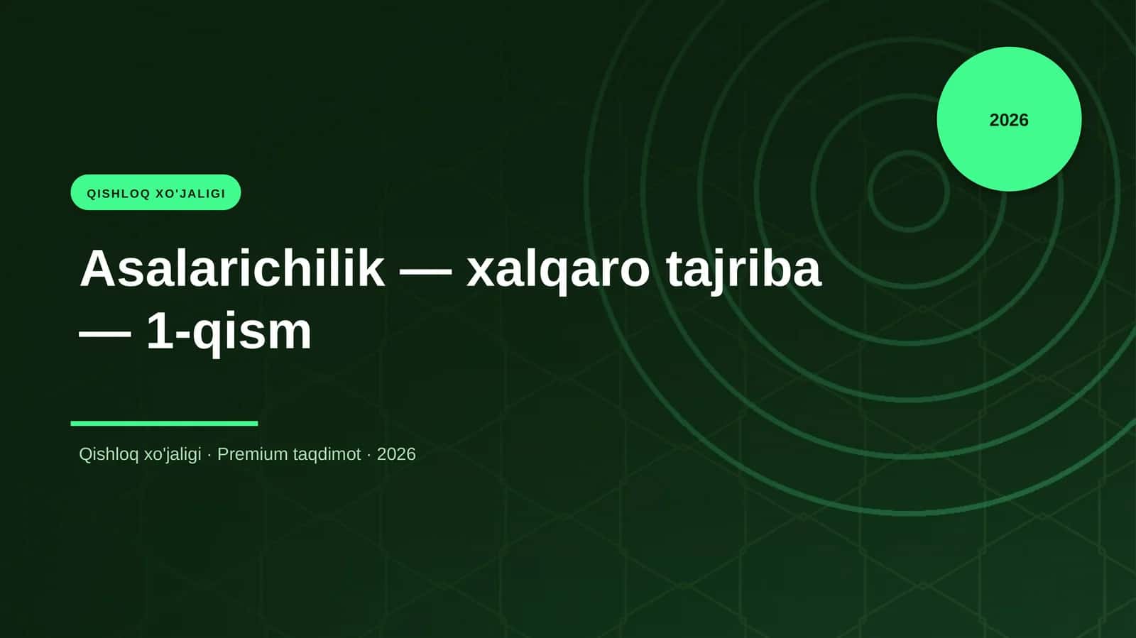 Asalarichilik — xalqaro tajriba — 1-qism