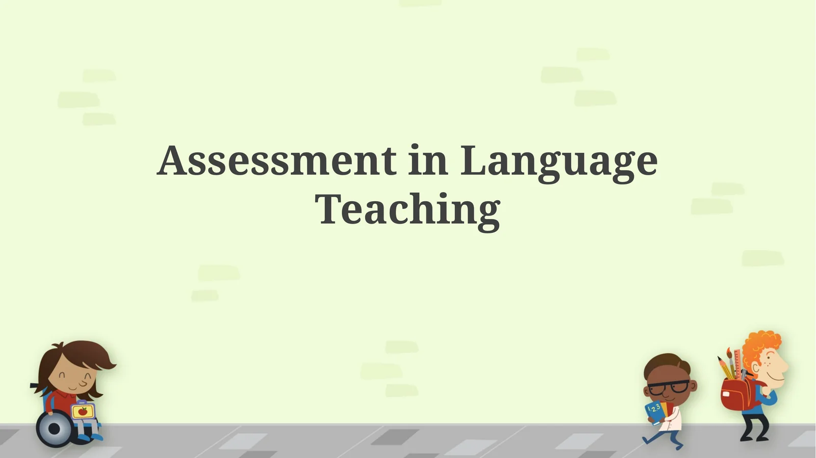 Assessment in Language Teaching