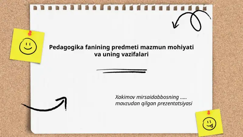 Pedagogika fanining predmeti mazmun mohiyati va uning vazifalari
