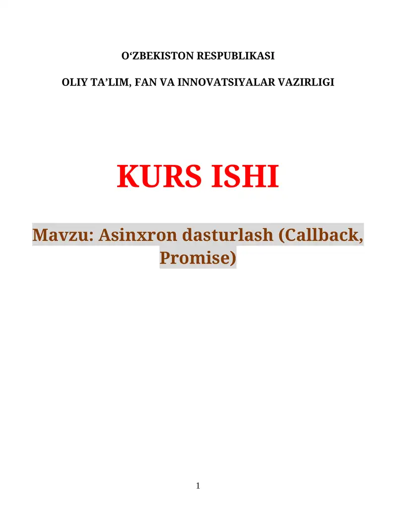 Asinxron dasturlash (Callback, Promise)