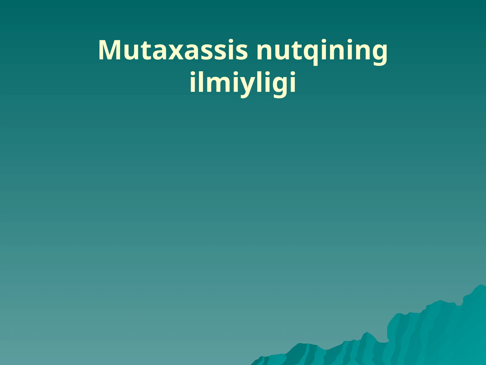 Mutaxass nutqining ilmiyligi