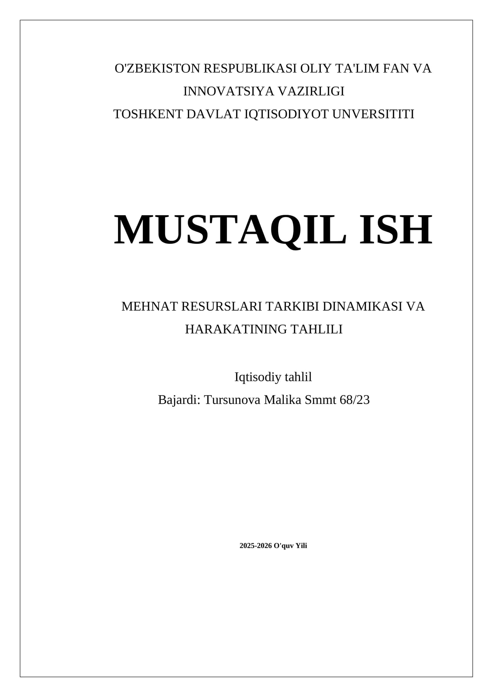 MEHNAT RESURSLARI TARKIBI DINAMIKASI VA HARAKATINING TAHLILI