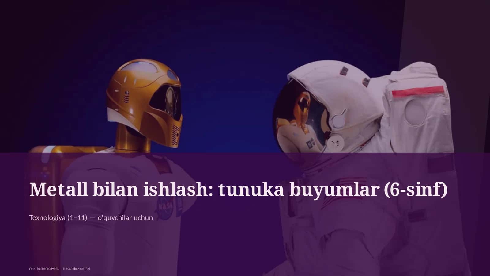Metall bilan ishlash: tunuka buyumlar (6-sinf)