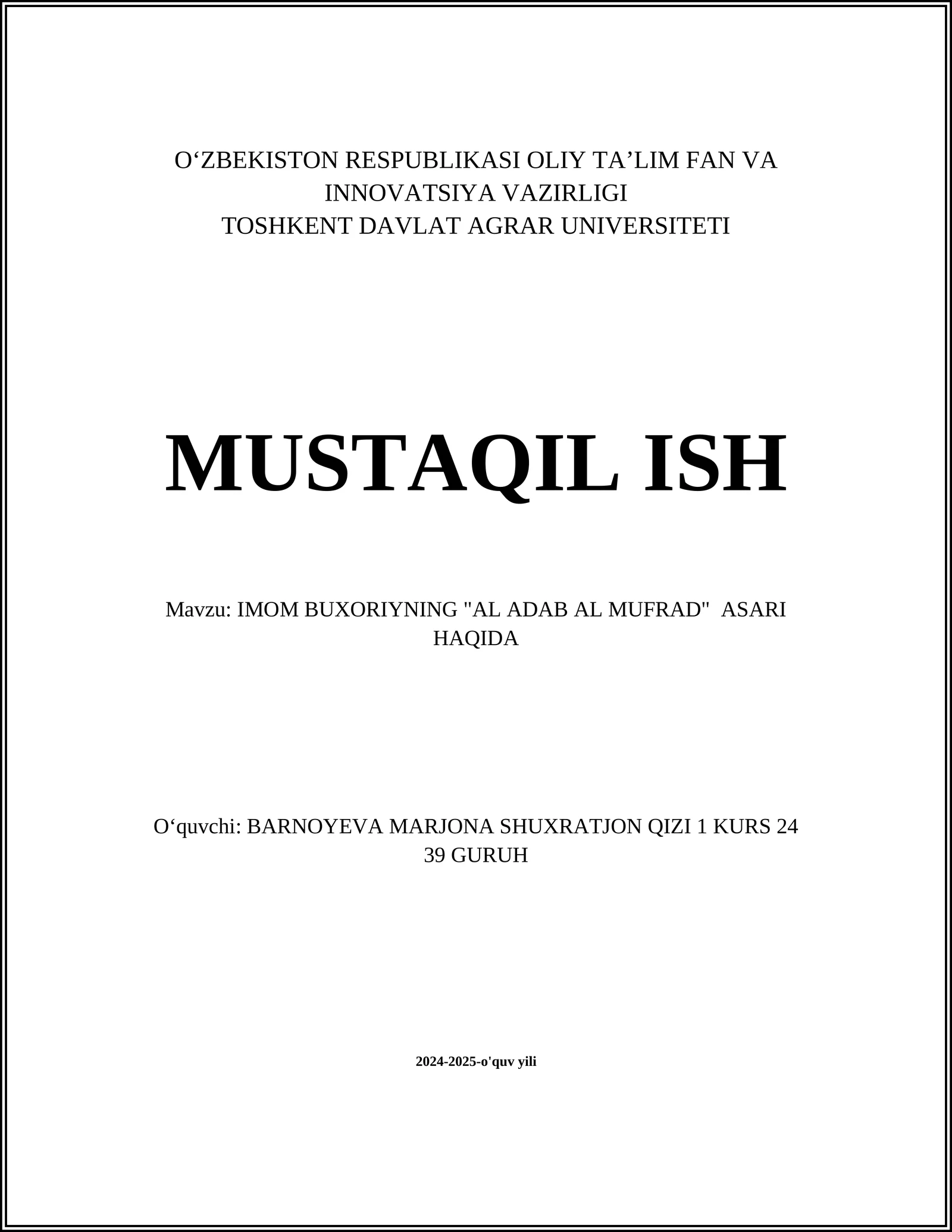 IMOM BUXORIYNING "AL ADAB AL MUFRAD" ASARI HAQIDA