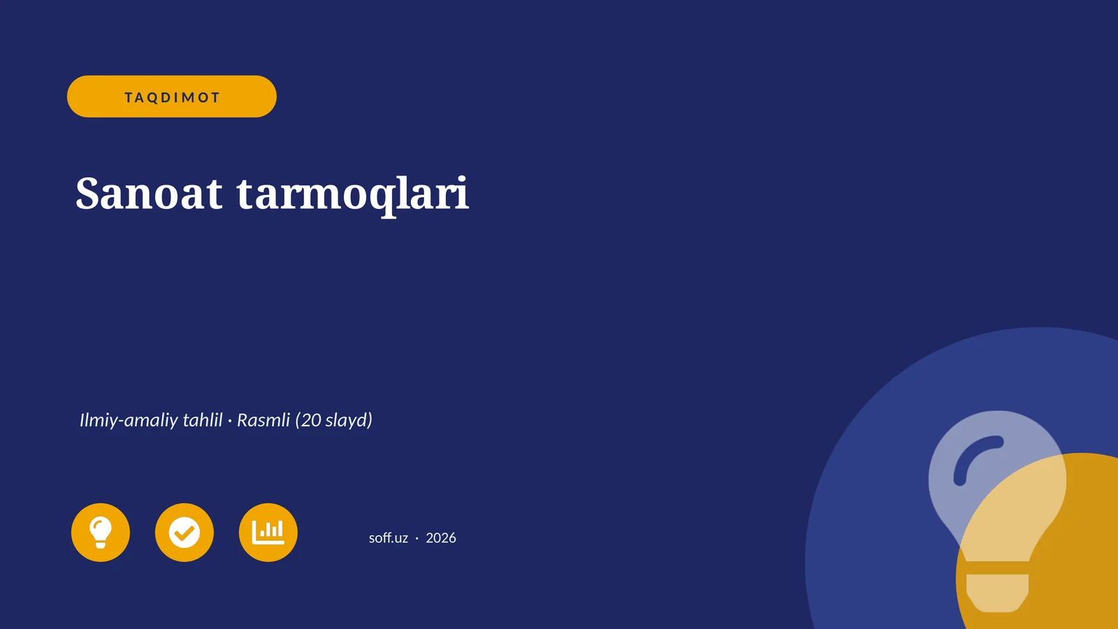 Sanoat tarmoqlari Ilmiy-amaliy tahlil