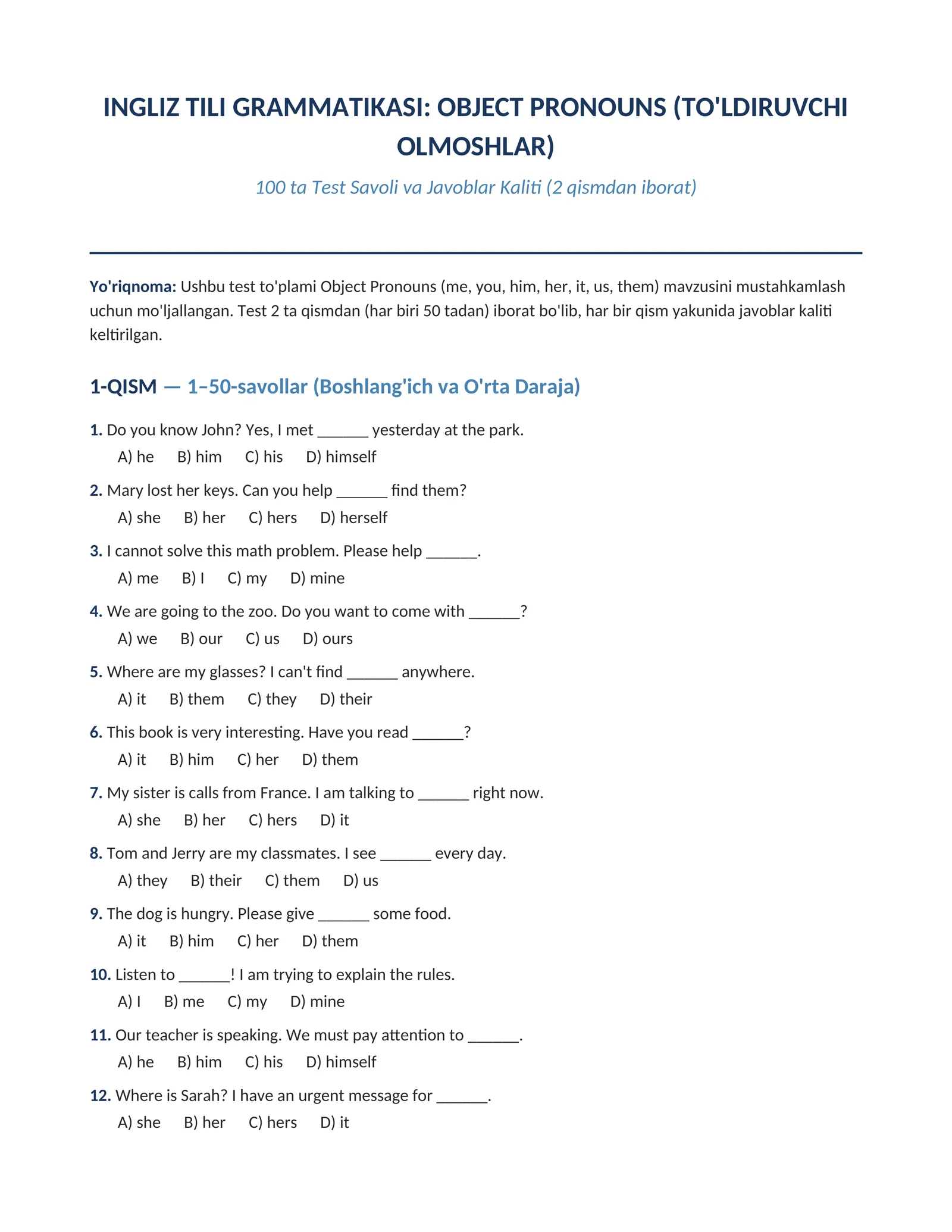 INGLIZ TILI GRAMMATIKASI: OBJECT PRONOUNS (TO'LDIRUVCHI OLMOSHLAR) 100 talik test oxirida javoblari bilan