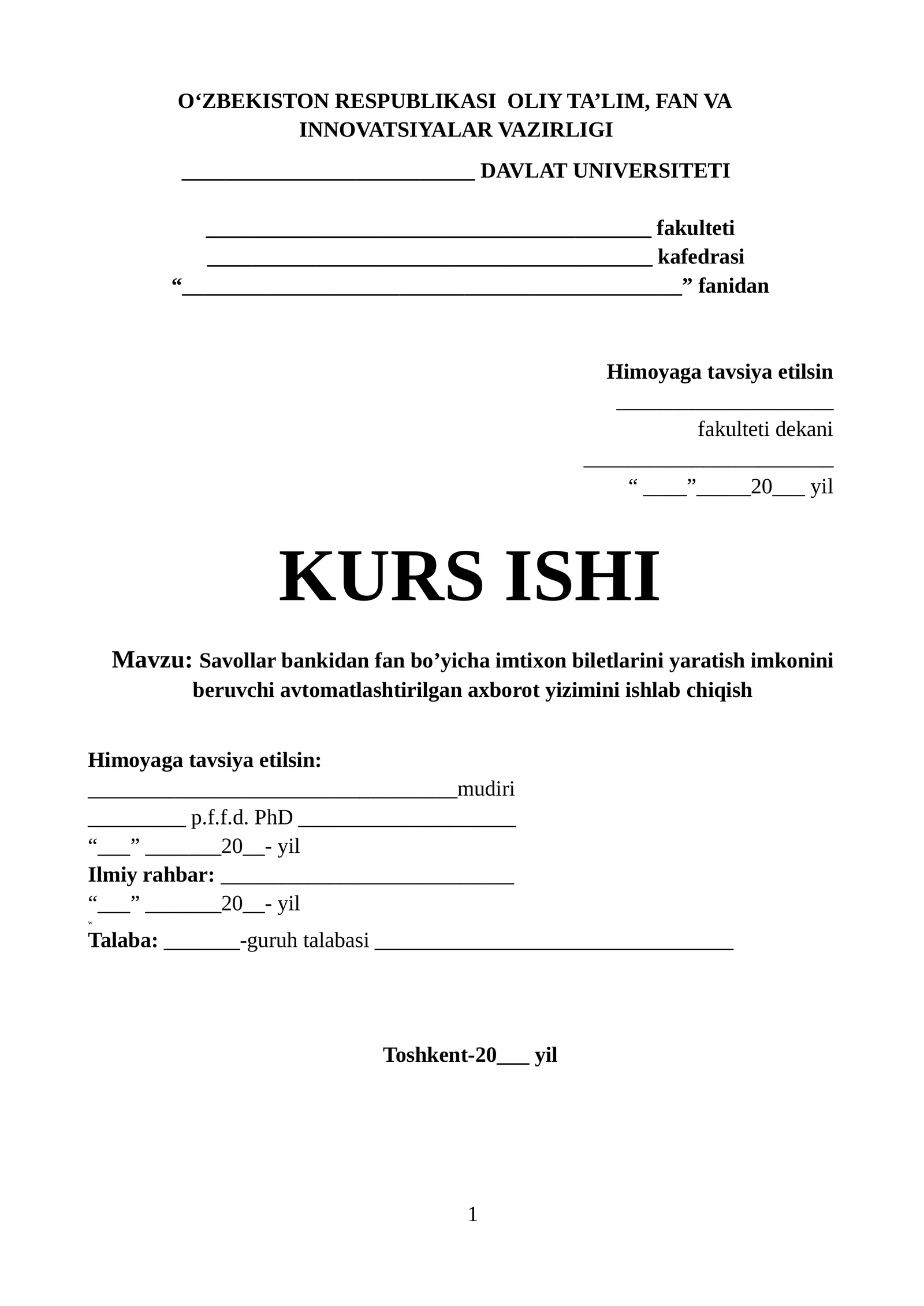 Savollar bankidan fan bo’yicha imtixon biletlarini yaratish imkonini beruvchi avtomatlashtirilgan axborot yizimini ishlab chiqish