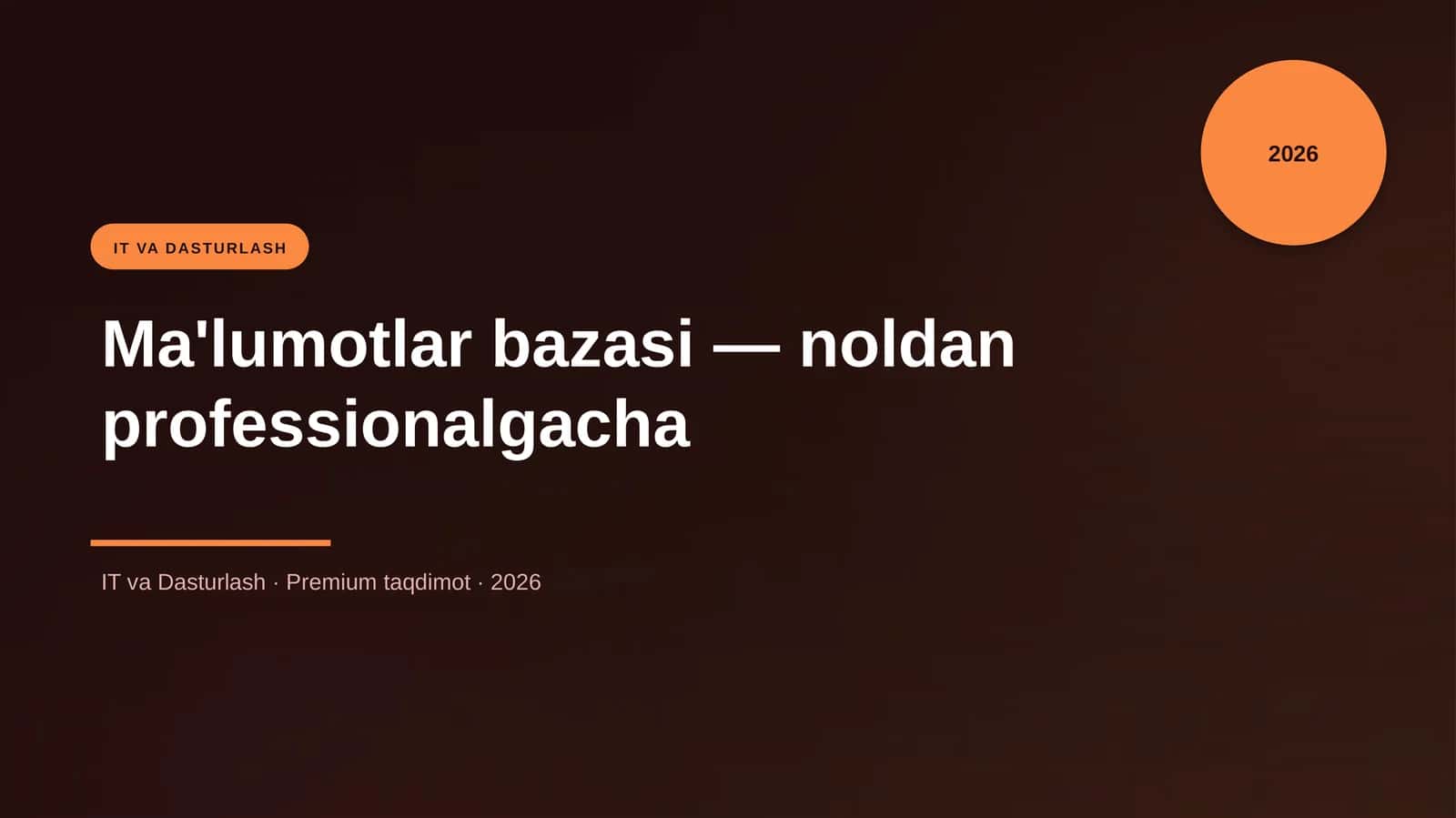 Ma'lumotlar bazasi — noldan professionalgacha