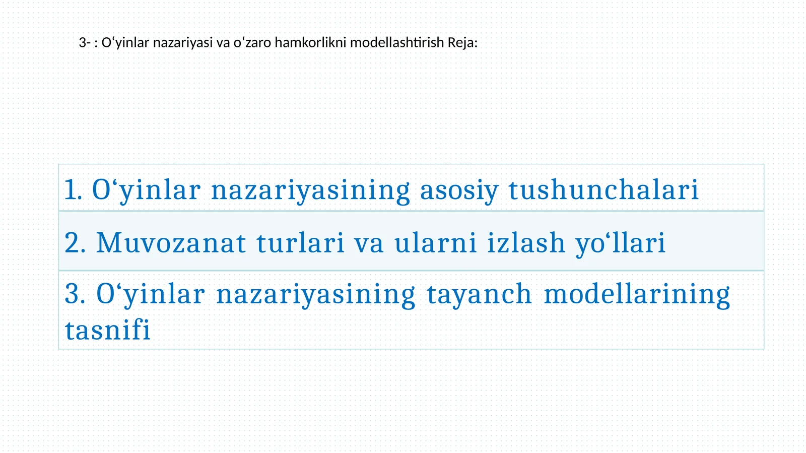 O‘yinlar nazariyasi va o‘zaro hamkorlikni modellashtirish