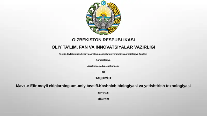 Efir moyli ekinlarning umumiy tavsifi