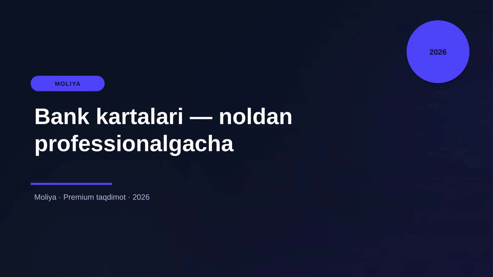 Bank kartalari — noldan professionalgacha