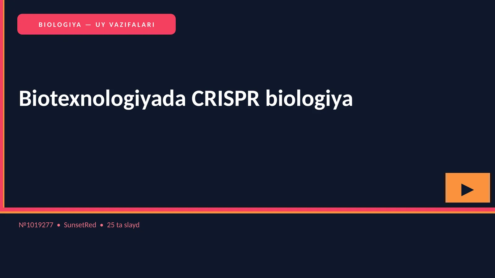 BIOLOGIYA — UY VAZIFALARI