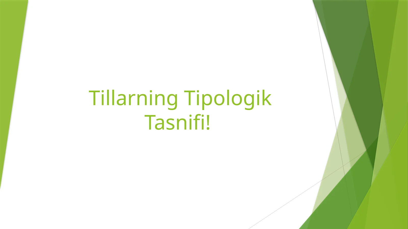 Tillarning Tipologik Tasnifi!