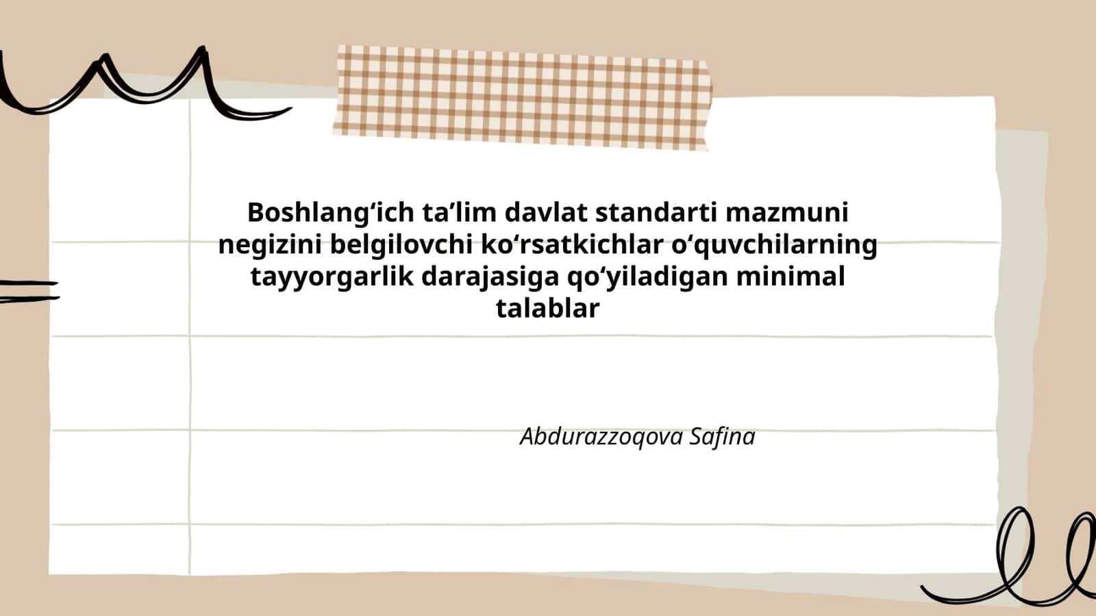 Boshlangʻich ta’lim davlat standarti mazmuni negizini belgilovchi koʻrsatkichlar
