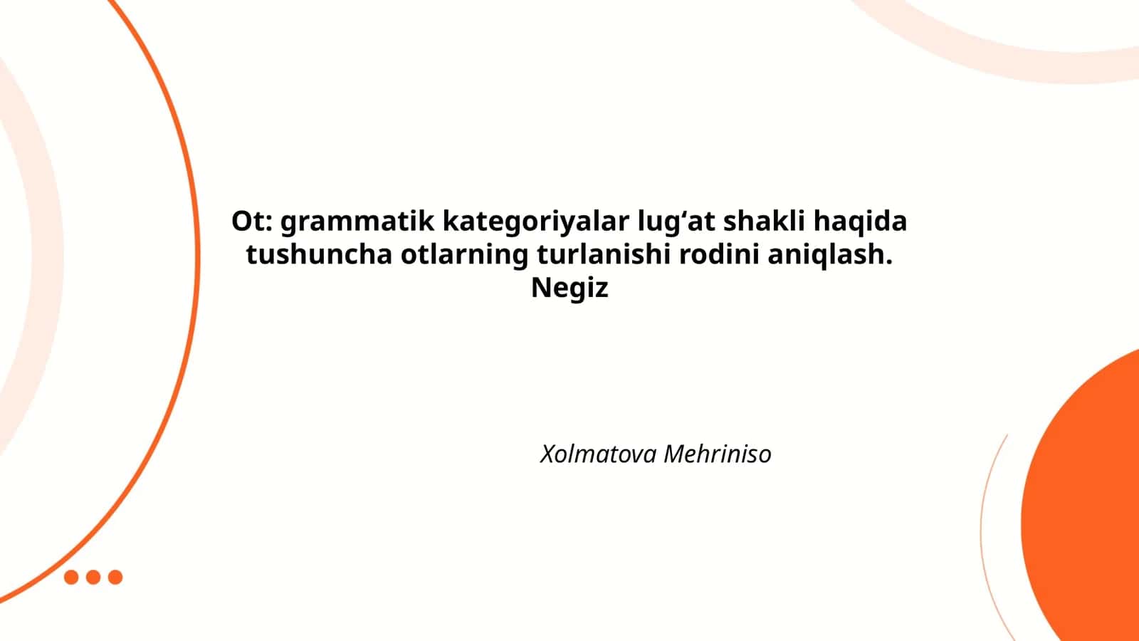 Otning lugʻat shakli (leksik bazaviy shakl) haqida tushuncha
