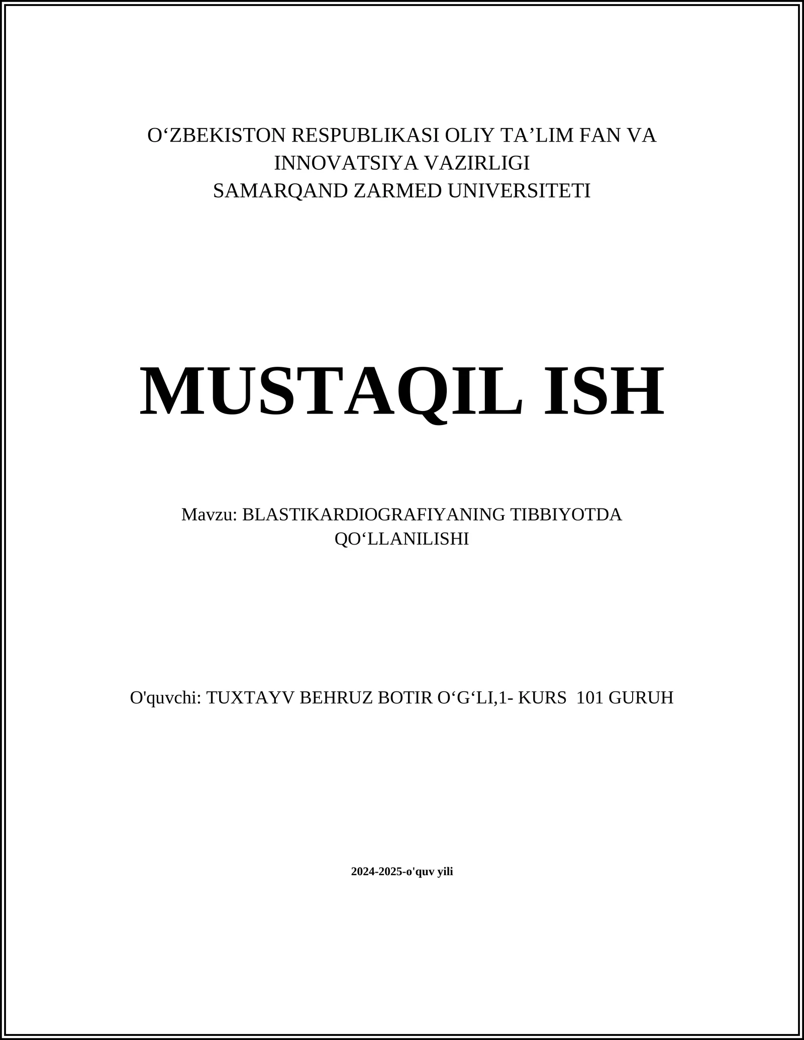 BLASTIKARDIOGRAFIYANING TIBBIYOTDA QOʻLLANILISHI
