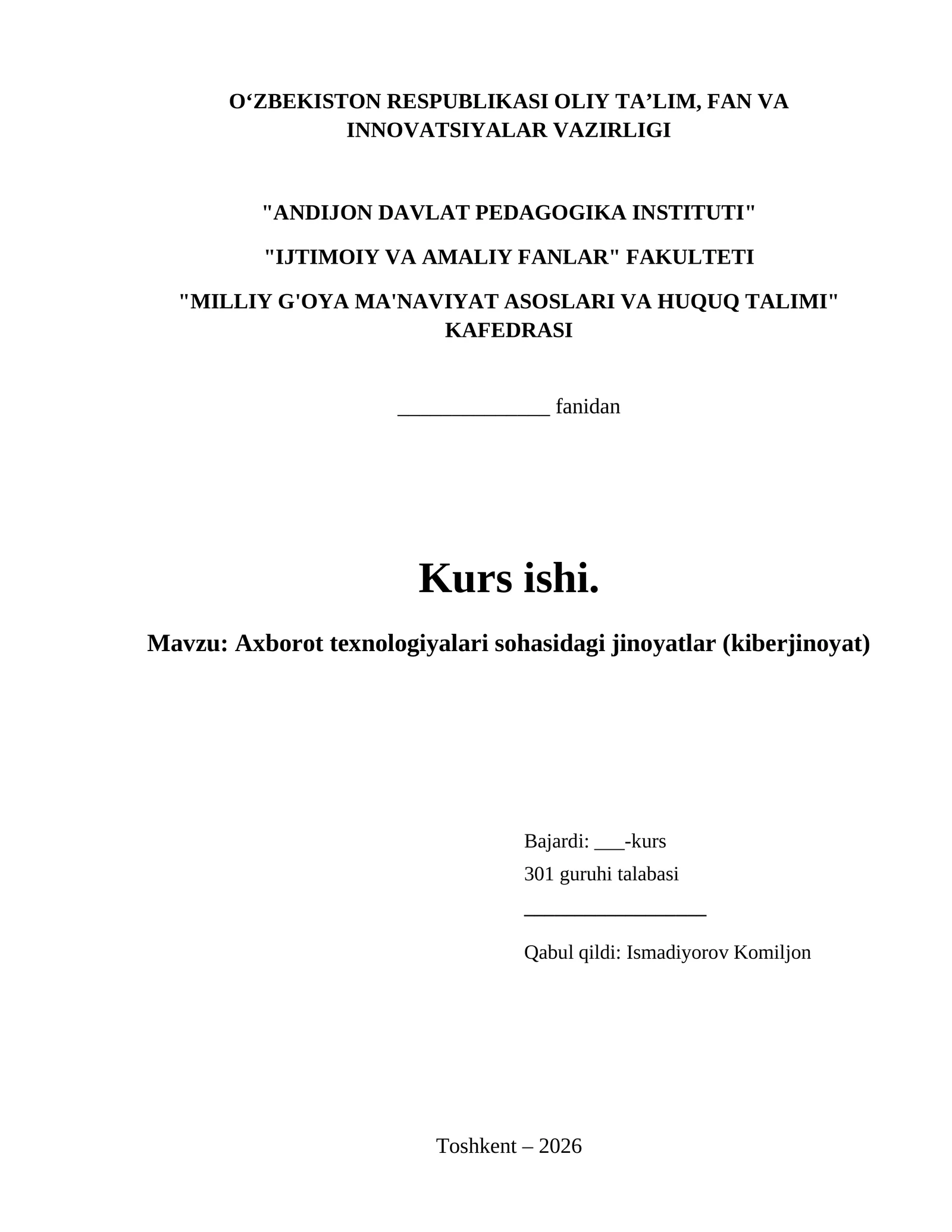 Axborot texnologiyalari sohasidagi jinoyatlar (kiberjinoyat)