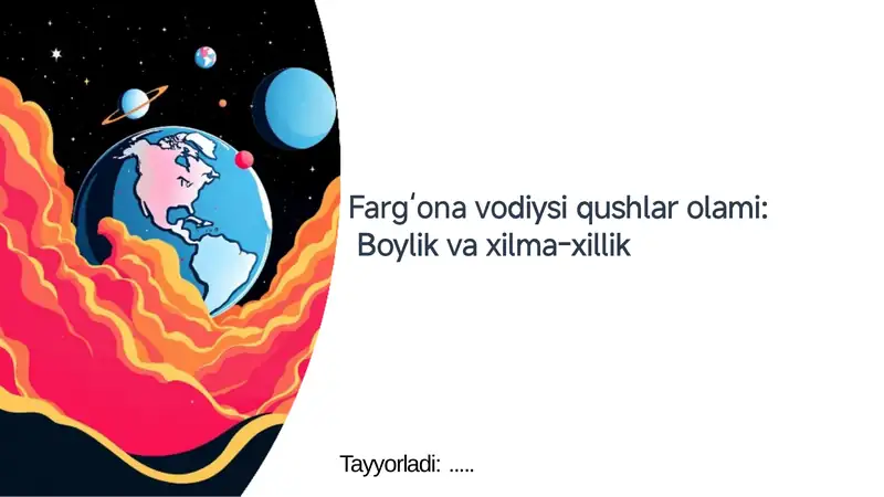 Farg'ona vodiysi qushlar olami: Boylik va xilma-xillik